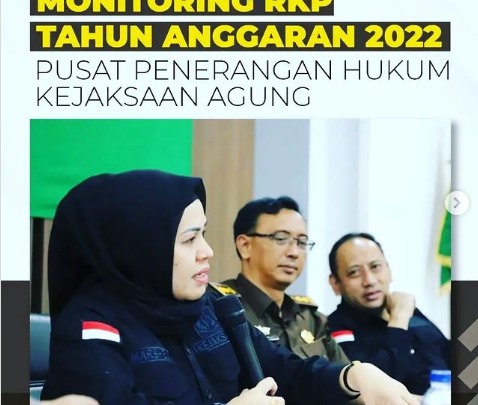 MONITORING RKP TAHUN 2022 PUSPENKUM KEJAKSAAN RI