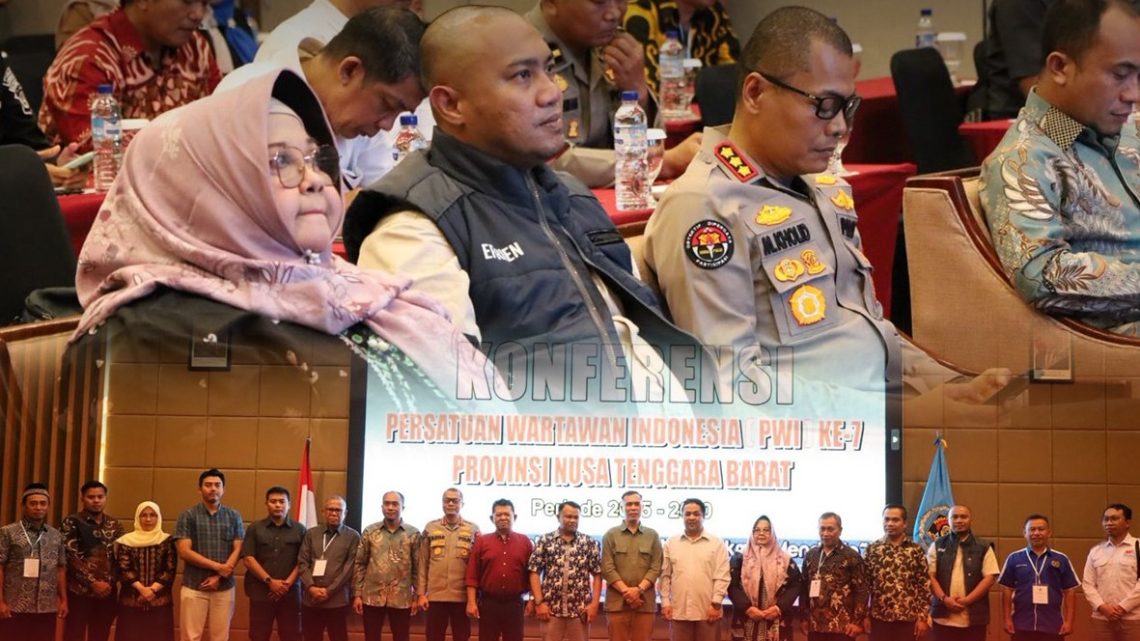 KONFERENSI PERSATUAN WARTAWAN INDONESIA (PWI) KE-7 PROVINSI NUSA TENGGARA BARAT