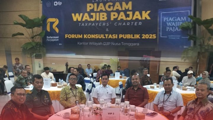 LAUNCHING PIAGAM WAJIB PAJAK (TAXPAYER’S CHARTER) DAN FORUM KONSULTASI PUBLIK 2025 KANTOR WILAYAH DIREKTORAT JENDERAL PAJAK NUSA TENGGARA