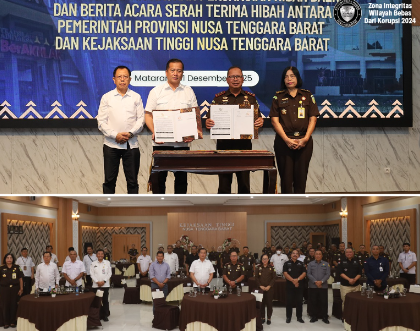 PENANDATANGANAN NASKAH PERJANJIAN HIBAH DAERAH DAN BERITA ACARA SERAH TERIMA HIBAH ANTARA PEMERINTAH PROVINSI NTB DENGAN KEJAKSAAN TINGGI NTB